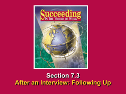 Chapter 7 &bull; Interviewing Succeeding in the World of Work