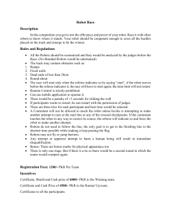 Robot Race Description Rules and Regulations Registration Fees