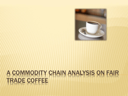 A Commodity Chain Analysis on Fair Trade Coffee