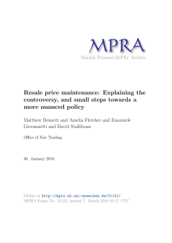 Resale price maintenance: Explaining the controversy, and small