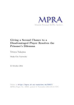Giving a Second Chance to a Disadvantaged Player Resolves the