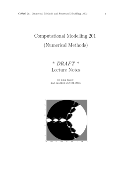 Computational Modelling 201 (Numerical Methods) * DRAFT