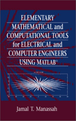 Matlab - Elementary Mathematical and Computational Tools for