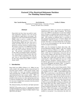 Factored 3-Way Restricted Boltzmann Machines For Modeling