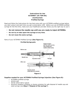 Do not remove the needle cap until you are ready to