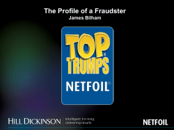 The Profile of a Fraudster James Bilham Netfoil : Claims database