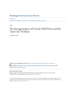 The Reorganization of Closely Held Firms and the “Opt Out” Problem