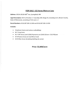 FOR SALE: 152 Acres More or Less Price: $2,800/acre