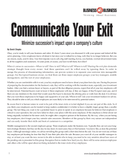 Minimize succession`s impact upon a company`s culture
