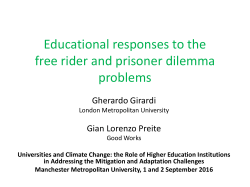Educational responses to free rider and prisoner