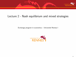 Lecture 2 - Nash equilibrium and mixed strategies