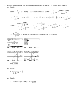 2. Given a logistic function with the following ordered pairs: (0, 10000)