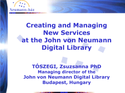 Creating and managing of new services of the John von Neumann