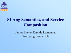 SLAng Semantics, and Service Composition