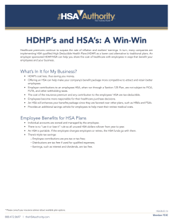 HDHP`s and HSA`s: A Win-Win