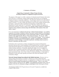 Summary of Evidence for a "Built for Completion Strategy"