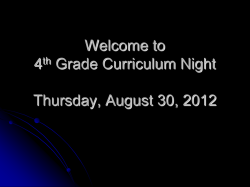 4th Grade Curriculum Night Presentation Thursday September 7, 2006