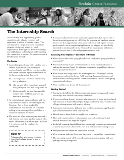 An internship is an opportunity, paid or unpaid, to gain valuable