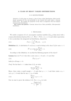 A CLASS OF HEAVY TAILED DISTRIBUTIONS 1. Motivation. We