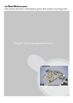 The online business simulation game that makes learning fun! Using