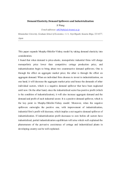 Demand Elasticity, Demand Spillovers and Industrialization Ji Wang