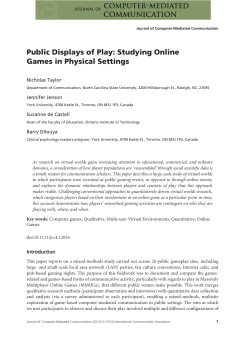 Public Displays of Play: Studying Online Games€in