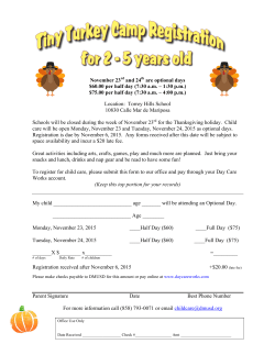 November 23rd and 24th are optional days $60.00 per half day (7