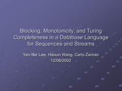 Blocking, Monotonicity, and Turing Completeness in a Database