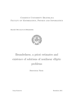 Boundedness, a priori estimates and existence of solutions of