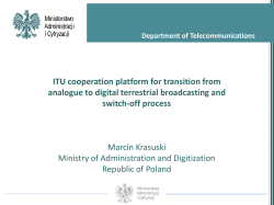 ITU cooperation platform for transition from analogue to digital