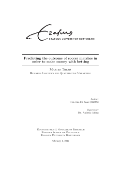 Predicting the outcome of soccer matches in order to make money