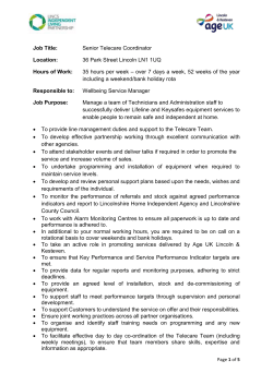 Job Title: Senior Telecare Coordinator Location: 36 Park Street