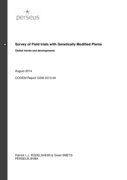 Survey of Field trials with Genetically Modified Plants