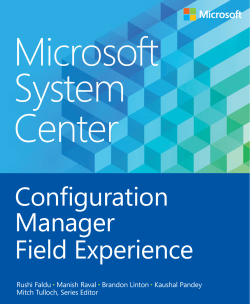 Microsoft System Center Configuration Manager Field Experience