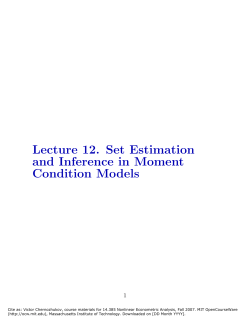 Lecture 12. Set Estimation and Inference in Moment Condition Models