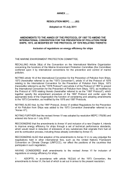 ANNEX ..... RESOLUTION MEPC. .......(62) Adopted on 15 July 2011