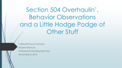 Section 504 Overhaulin*, Behavior Observations and a Little Hodge