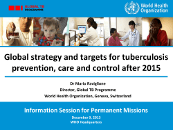 Global strategy and targets for tuberculosis prevention, care and