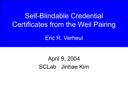 Self-Blindable Credential Certificates from the Weil Paring