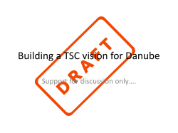 Building a TSC vision for Danube