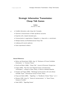 Strategic Information Transmission: Cheap Talk Games