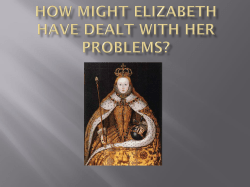 How might Elizabeth have dealt with her problems?