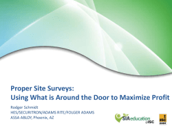 Proper Site Surveys: Using What is Around the Door to Maximize Profit