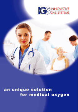 for medical oxygen an unique solution