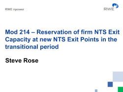 Mod 214 &ndash; Reservation of firm NTS Exit Capacity at new NTS Exit