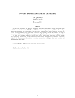 Product Differentiation under Uncertainty