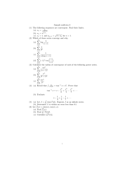 Sample midterm 2 (1) The following sequences are convergent. Find
