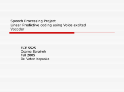Speech Processing Project Linear Predictive coding using Voice