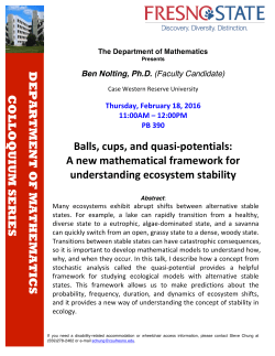 Balls, cups, and quasi-‐potentials: A new mathematical framework