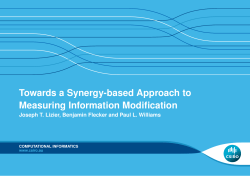 Towards a Synergy-based Approach to Measuring Information